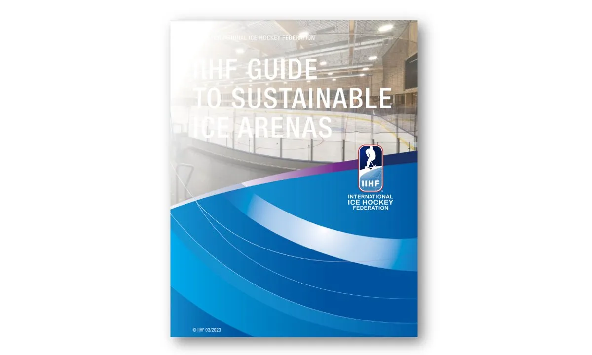 The International Ice Hockey Federation’s Guide to Sustainable Ice Arenas focuses on improving energy efficiency through heat recovery. (Source: IIHF)