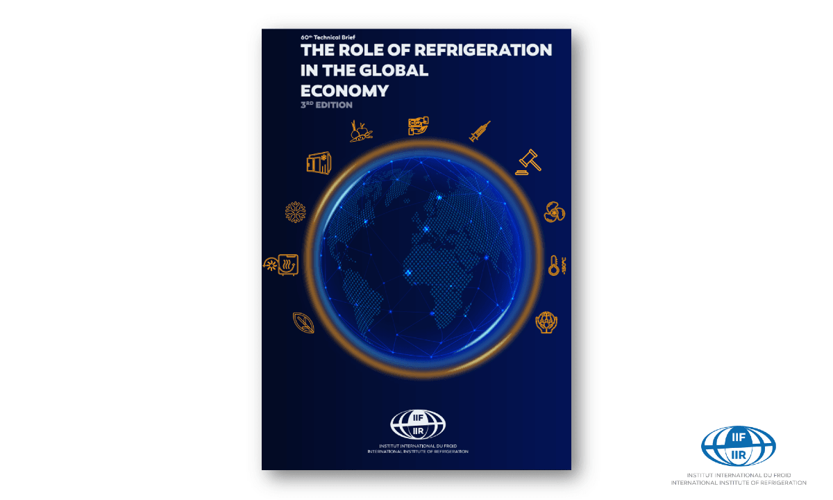 IIR The Role of Refrigeration in the Global Economy